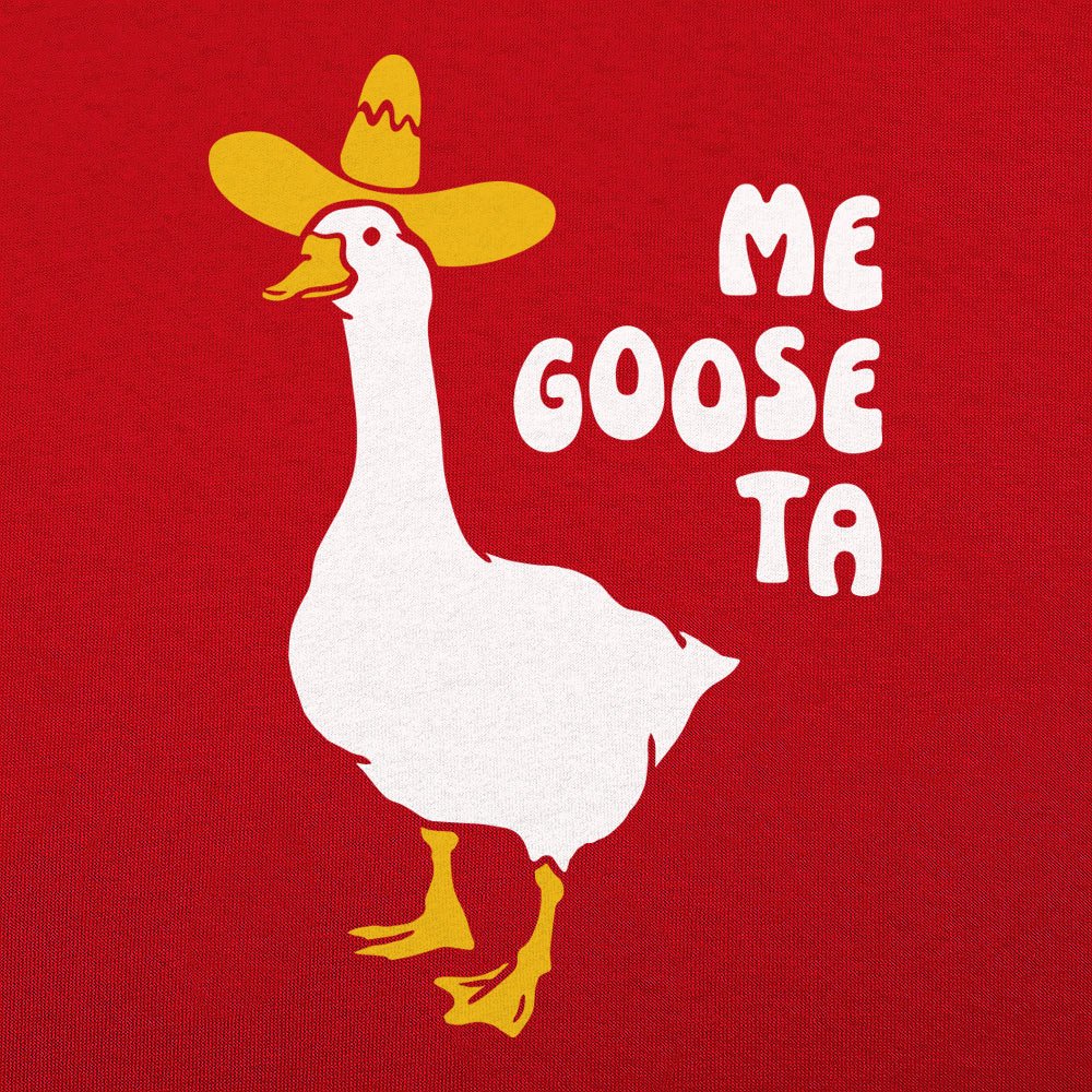 Me Goose Ta – 6DollarShirts