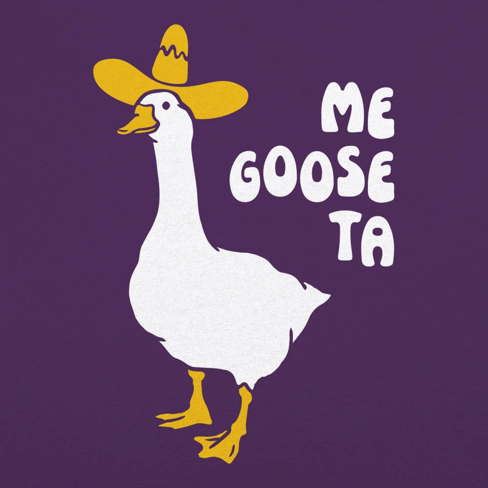 Me Goose Ta - 6DollarShirts