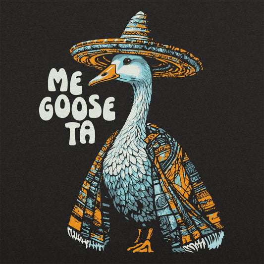 Me Goose Ta Full Color - 6DollarShirts