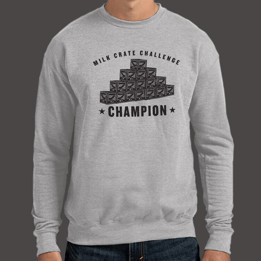 Milk Crate Challenge Champ - 6DollarShirts