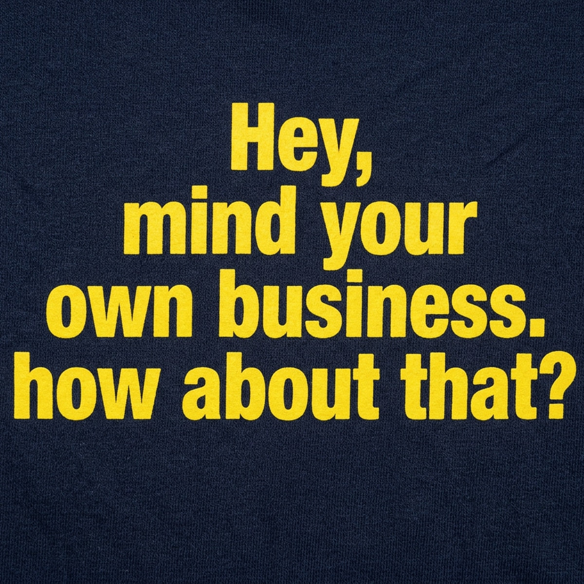 Mind Your Business detail