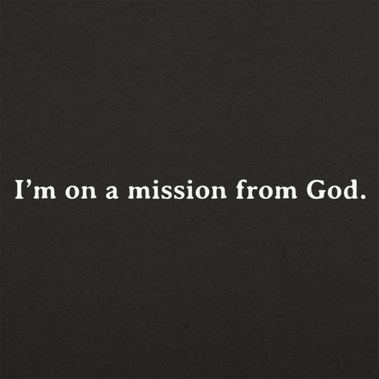 Mission From God