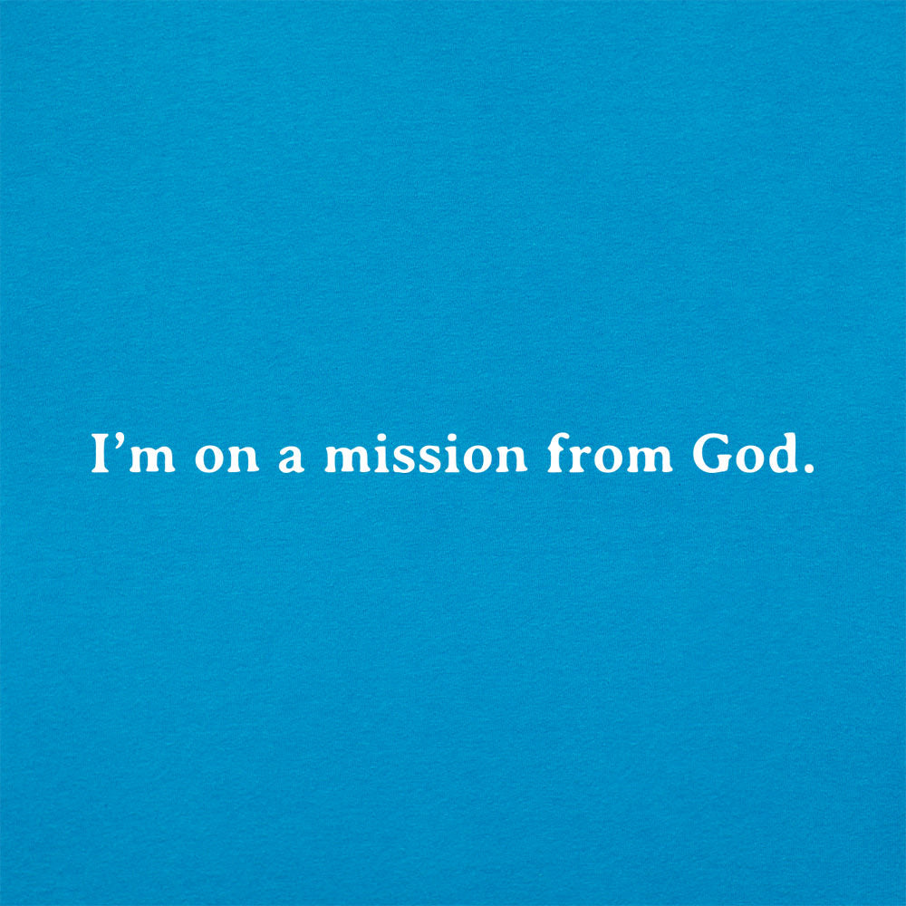 Mission From God