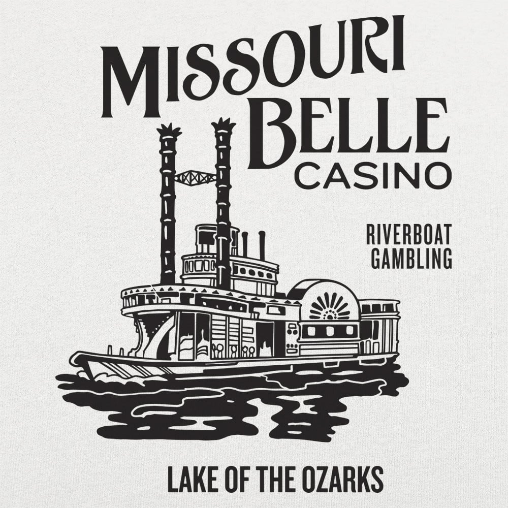 Missouri Belle Casino - 6DollarShirts