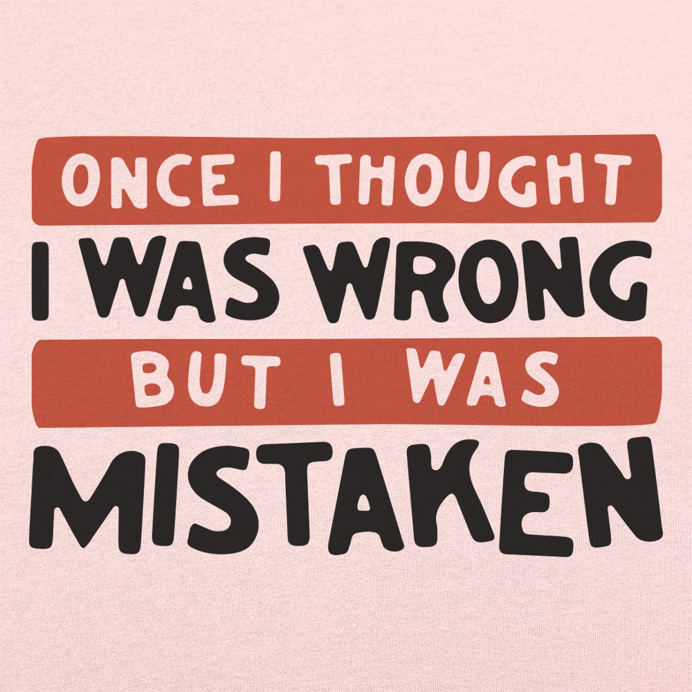 Mistaken - 6DollarShirts
