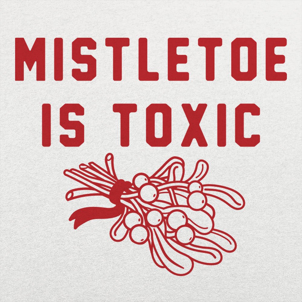 Mistletoe Is Toxic