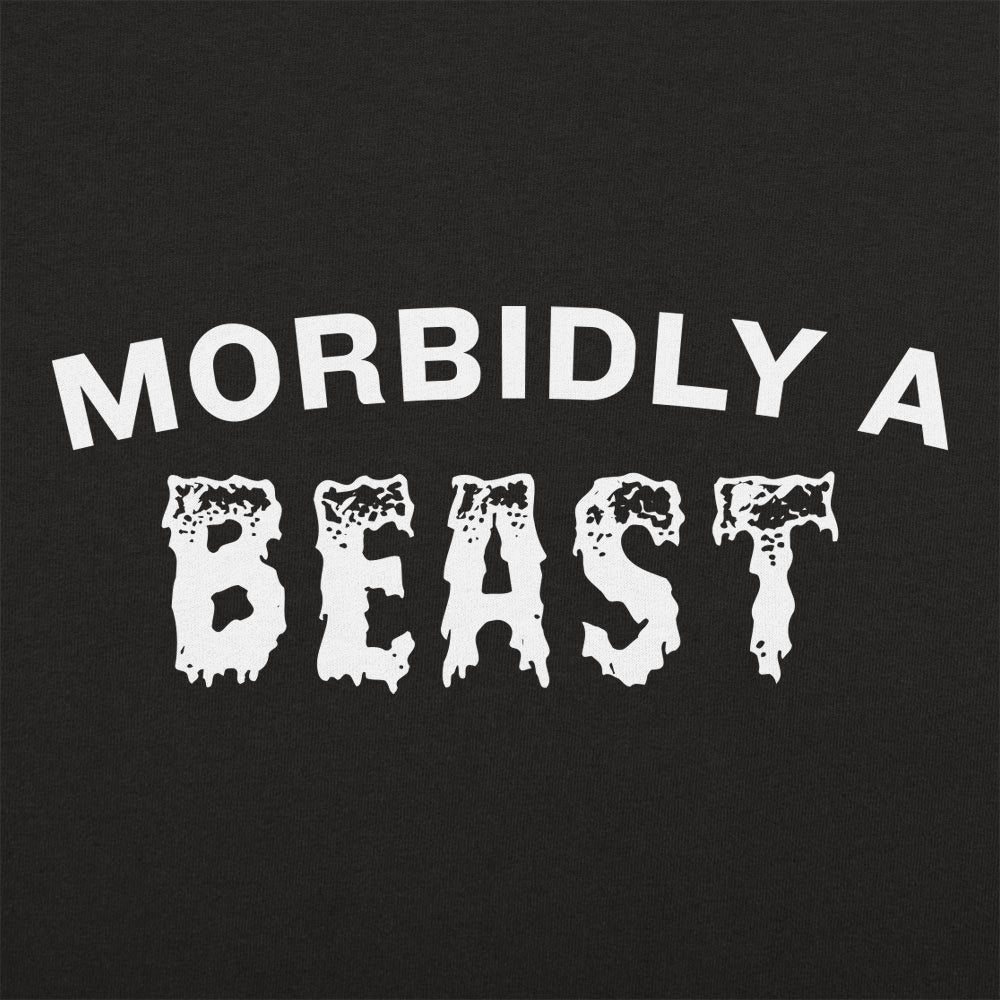 Morbidly A Beast - 6DollarShirts