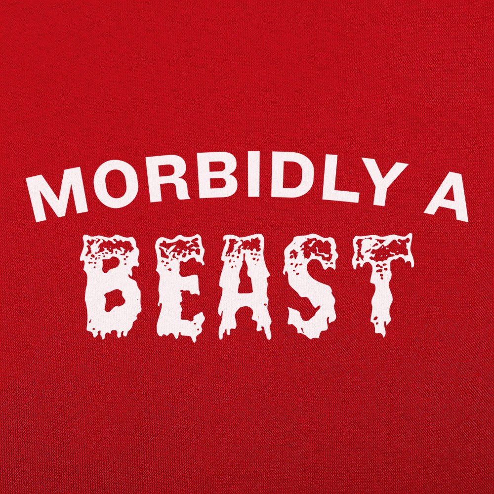 Morbidly A Beast - 6DollarShirts