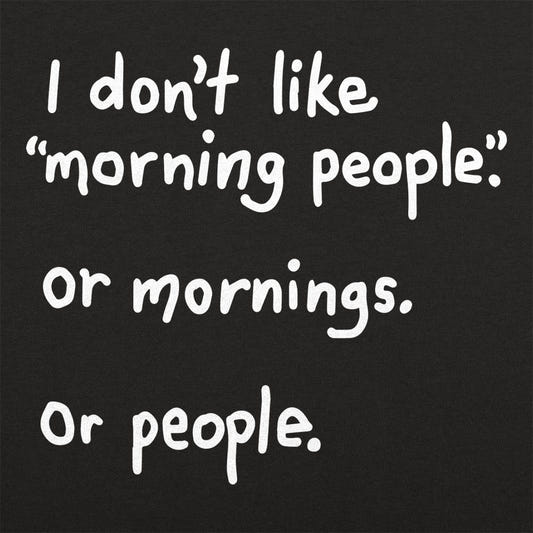 Morning People - 6DollarShirts