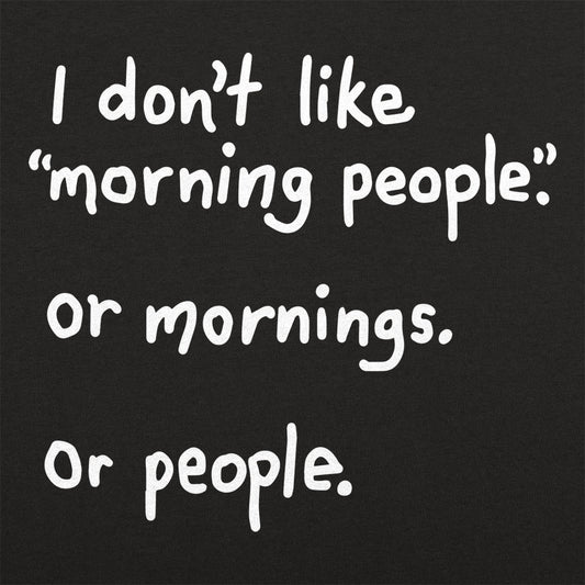 Morning People - 6DollarShirts