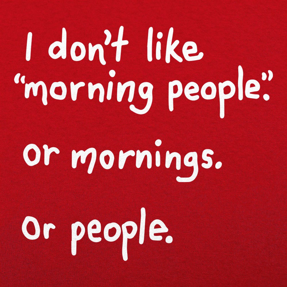 Morning People - 6DollarShirts