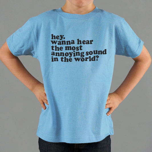 Most Annoying Sound - 6DollarShirts