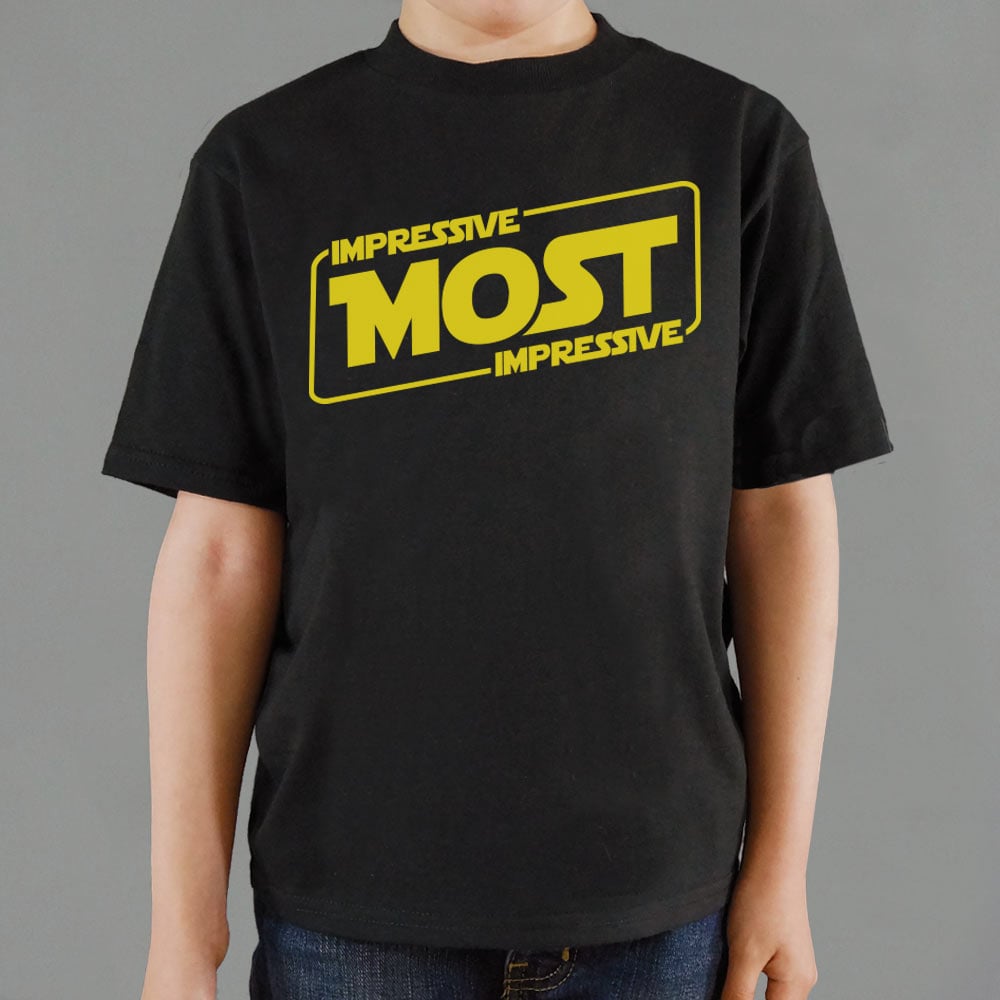 Most Impressive - 6DollarShirts