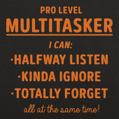 Multitasker - 6DollarShirts