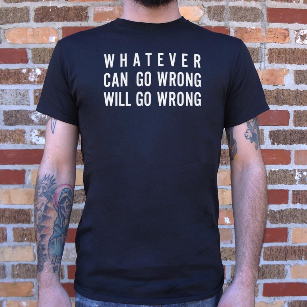 Murphy's Law - 6DollarShirts