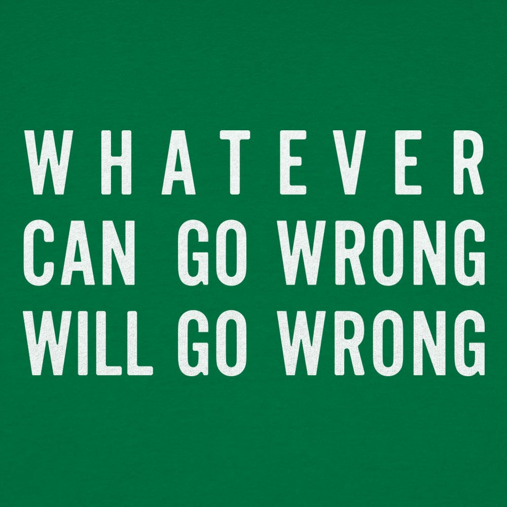 Murphy's Law - 6DollarShirts