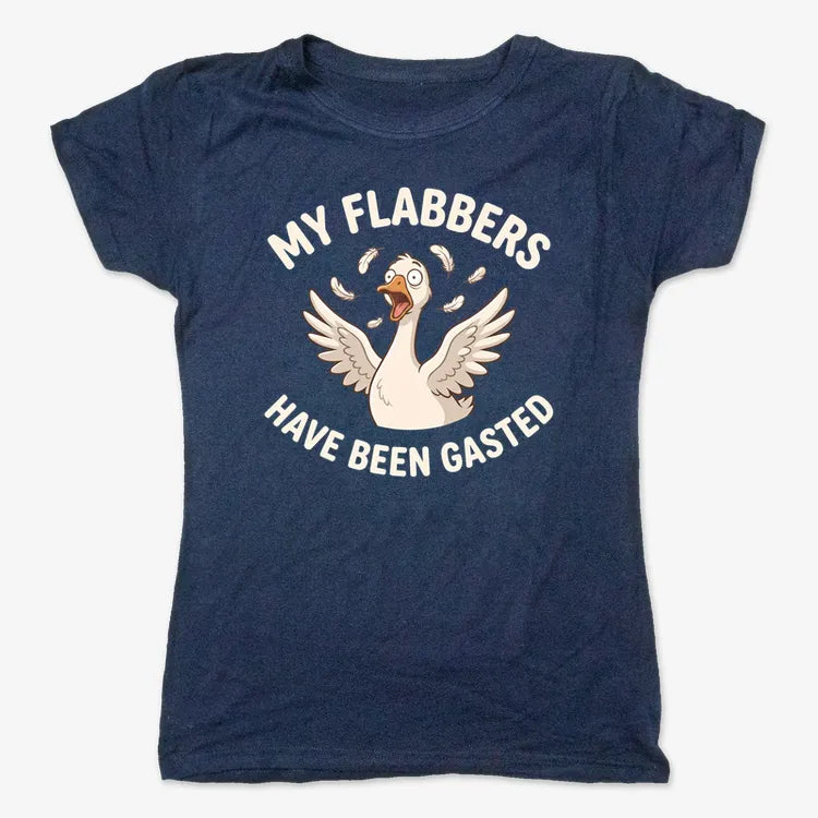 My Flabbers Have Been Gasted-Women's T-Shirt-True Navy
