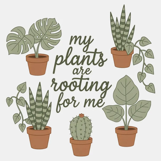 My Plants Are Rooting for Me-Default-Thumbnail