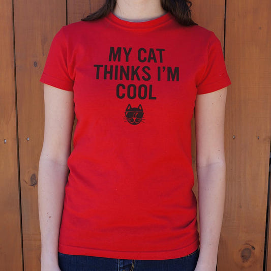 My Cat Thinks I'm Cool graphic Women's T-Shirt in Deep Red