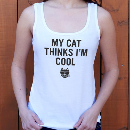 My Cat Thinks I'm Cool
