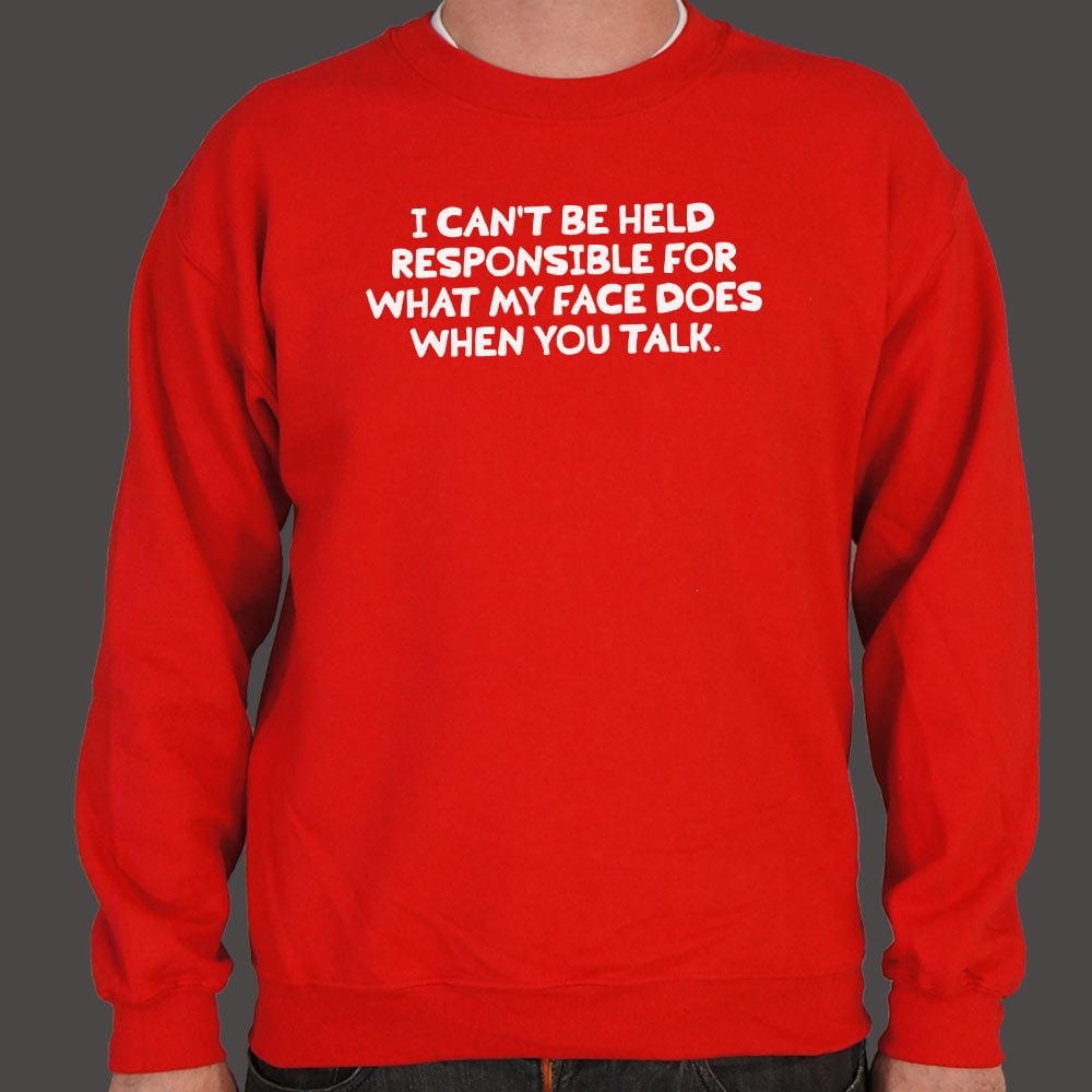 My Face When You Talk - 6DollarShirts