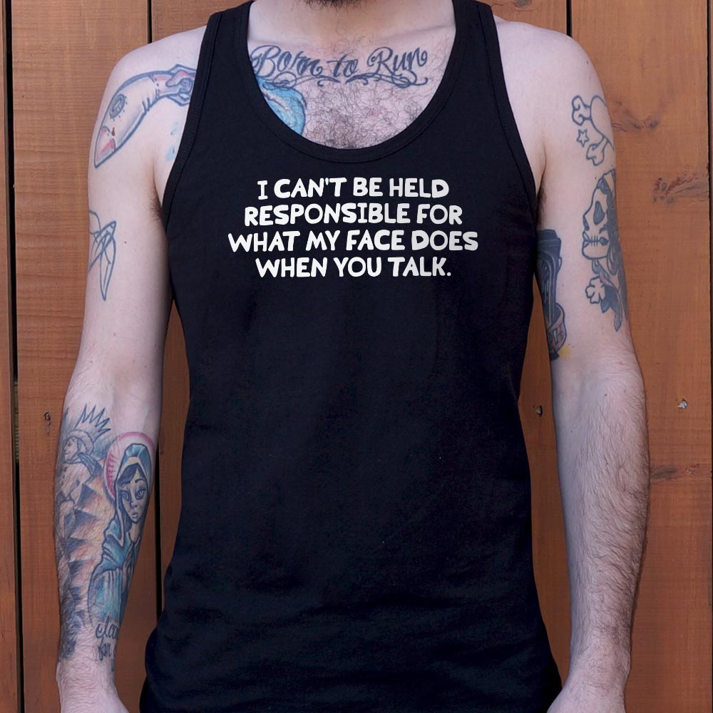 My Face When You Talk - 6DollarShirts