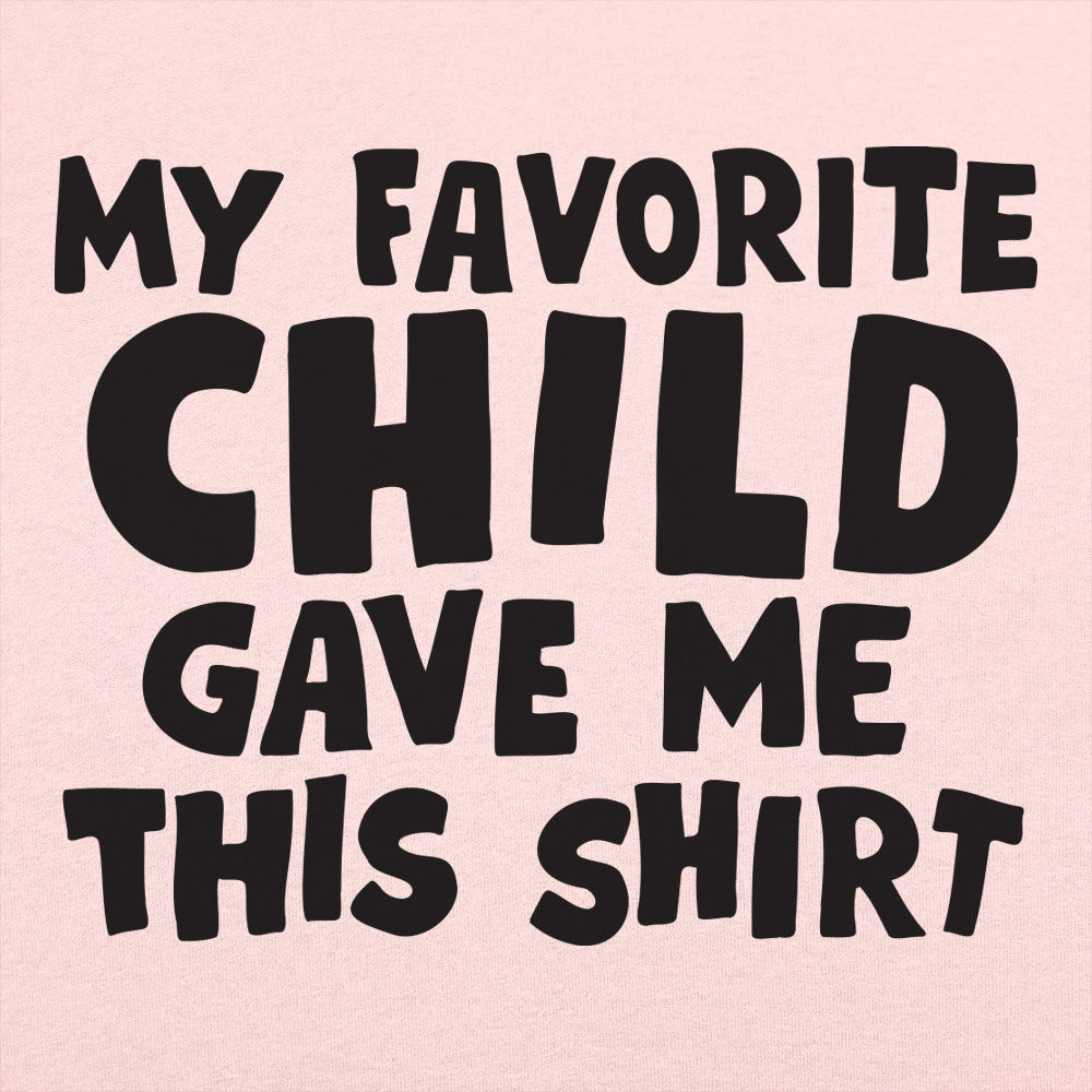 My Favorite Child - 6DollarShirts