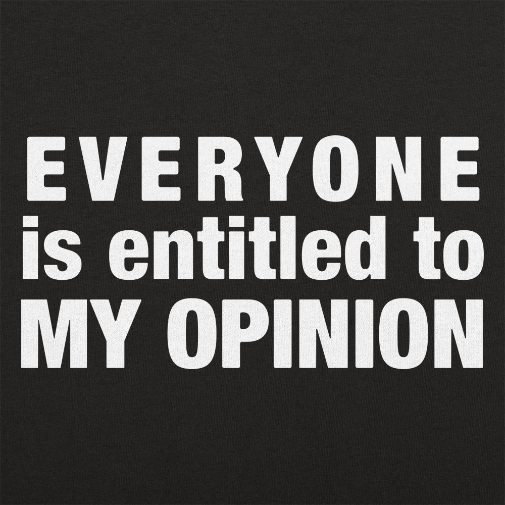 My Opinion - 6DollarShirts