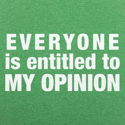 My Opinion - 6DollarShirts