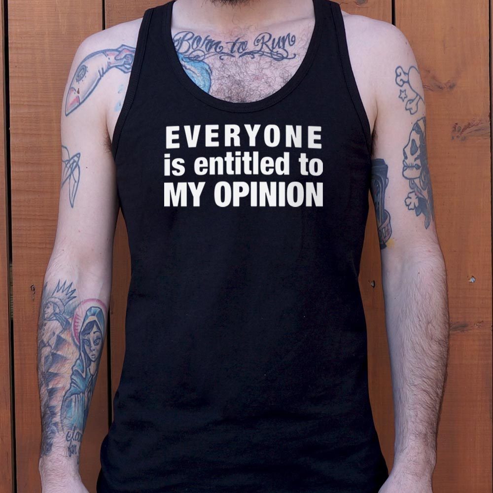 My Opinion - 6DollarShirts