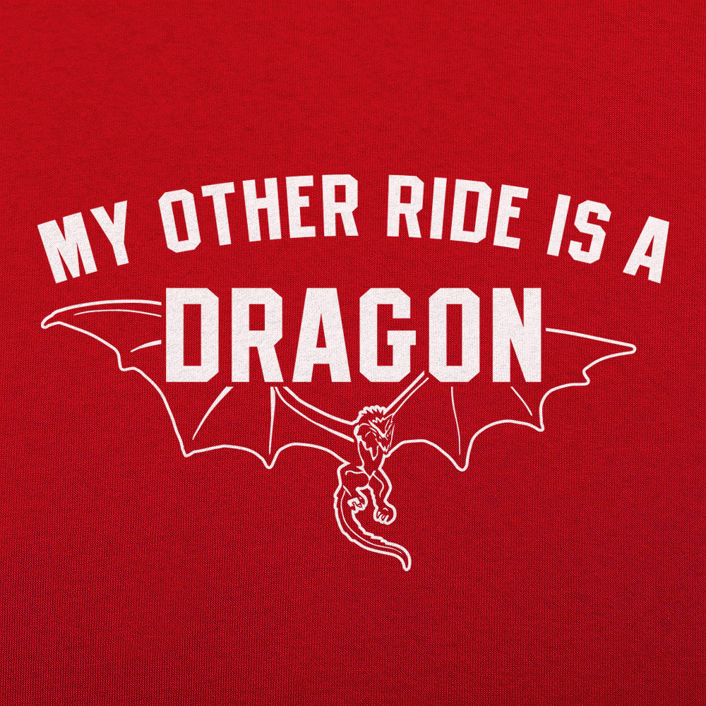 My Other Ride Is A Dragon