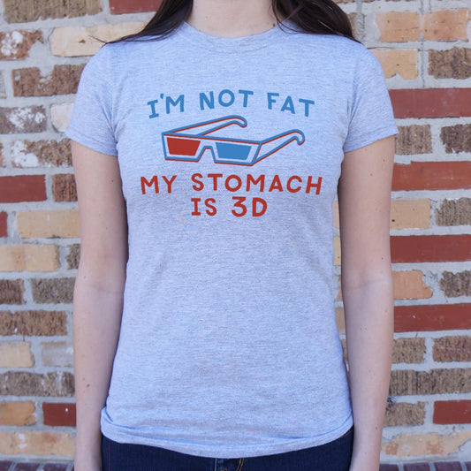 My Stomach is 3D - 6DollarShirts
