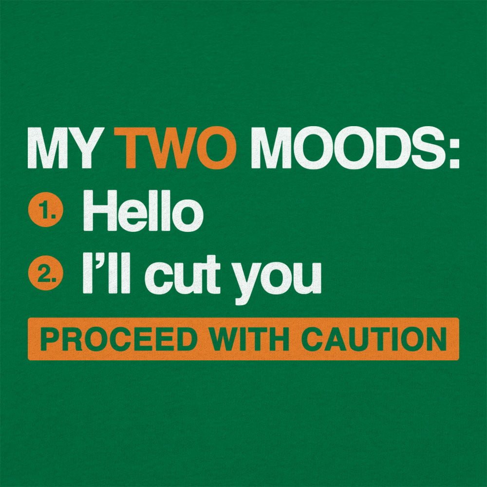 My Two Moods - 6DollarShirts