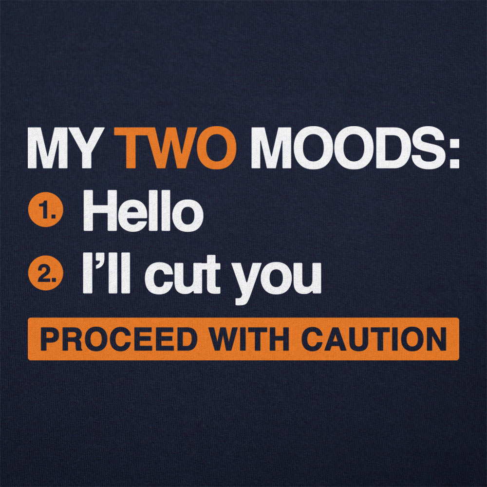 My Two Moods - 6DollarShirts