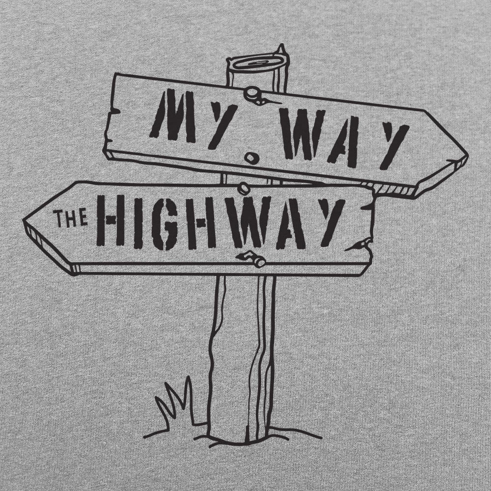 My Way The Highway - 6DollarShirts