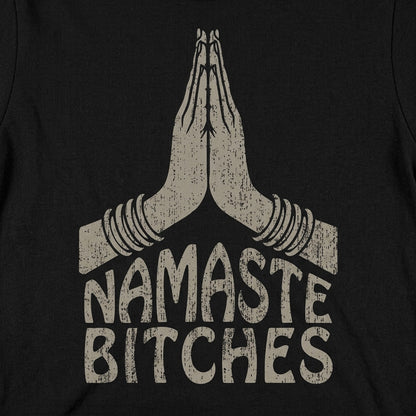 Namaste Bitches detail