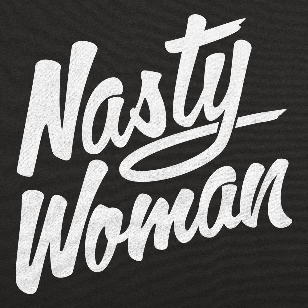 Nasty Woman - 6DollarShirts