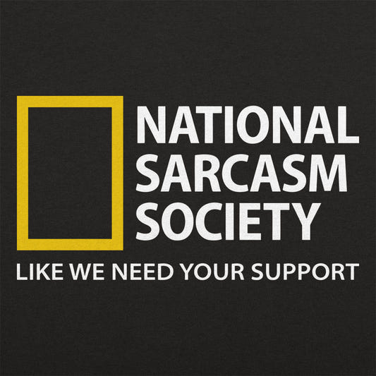 National Sarcasm Society - 6DollarShirts
