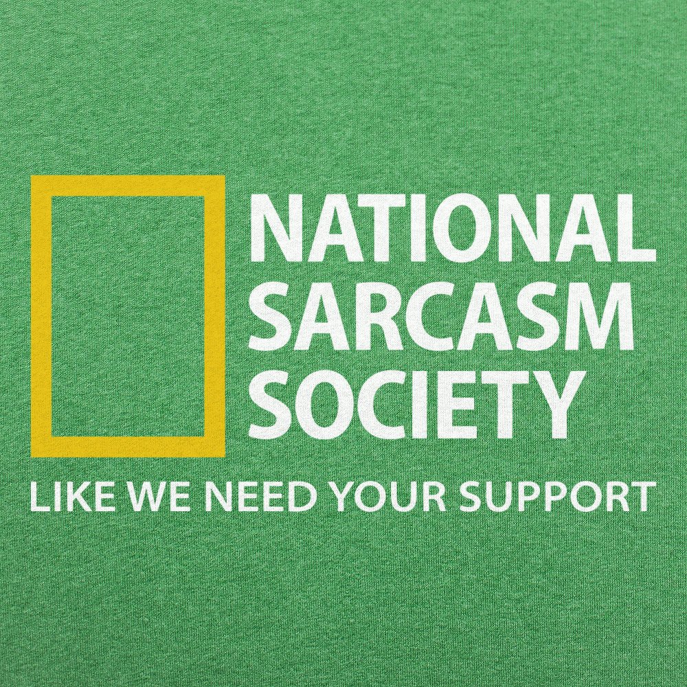 National Sarcasm Society - 6DollarShirts