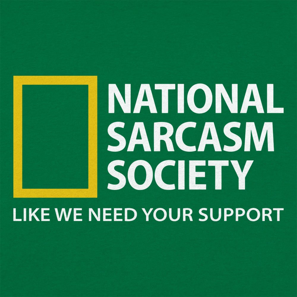 National Sarcasm Society - 6DollarShirts