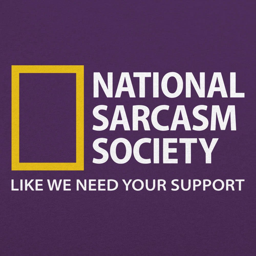 National Sarcasm Society - 6DollarShirts