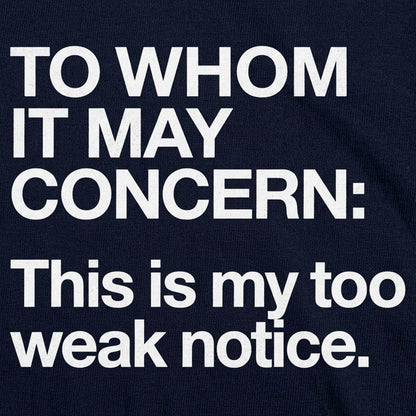 Too Weak Notice Resignation Letter Pun detail