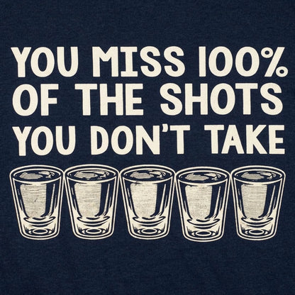 You Miss 100% of the Shots You Don't Take detail