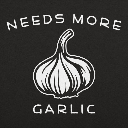 Needs More Garlic