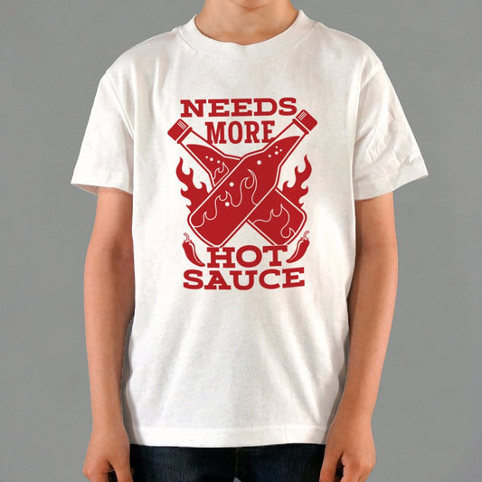 Needs More Hot Sauce - 6DollarShirts