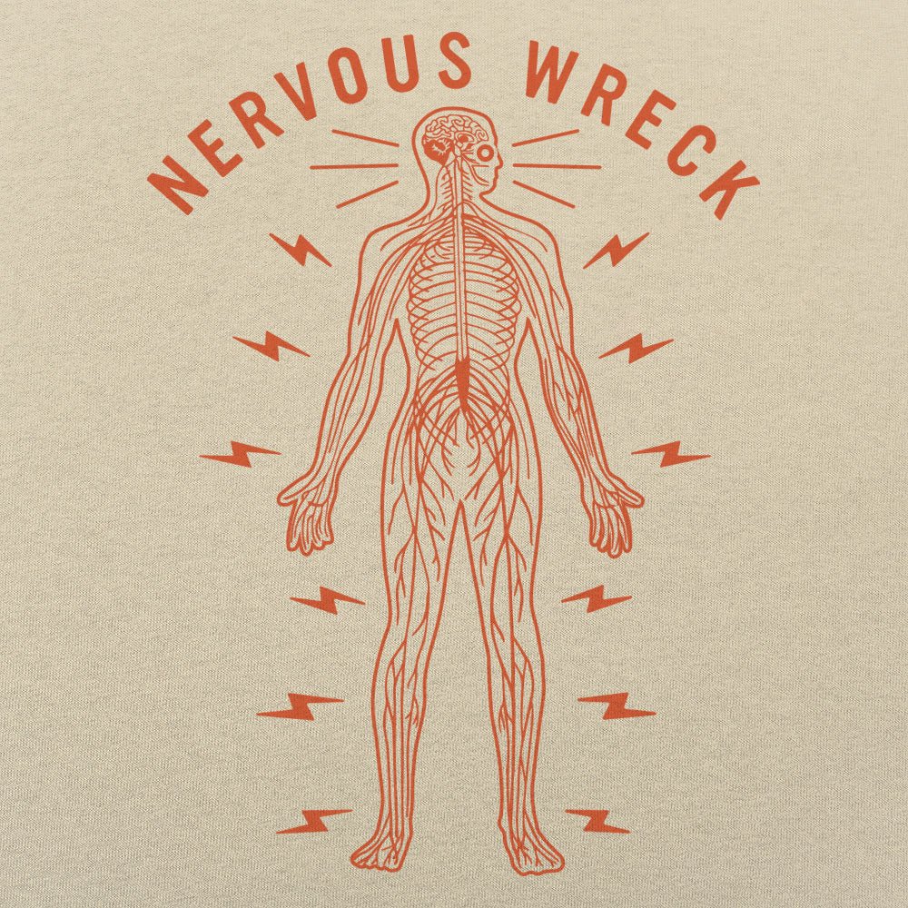 Nervous Wreck - 6DollarShirts