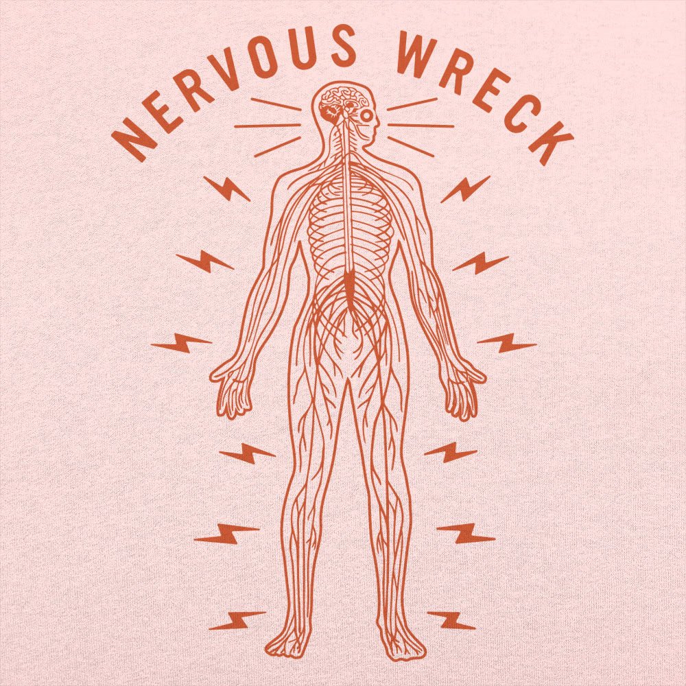 Nervous Wreck - 6DollarShirts