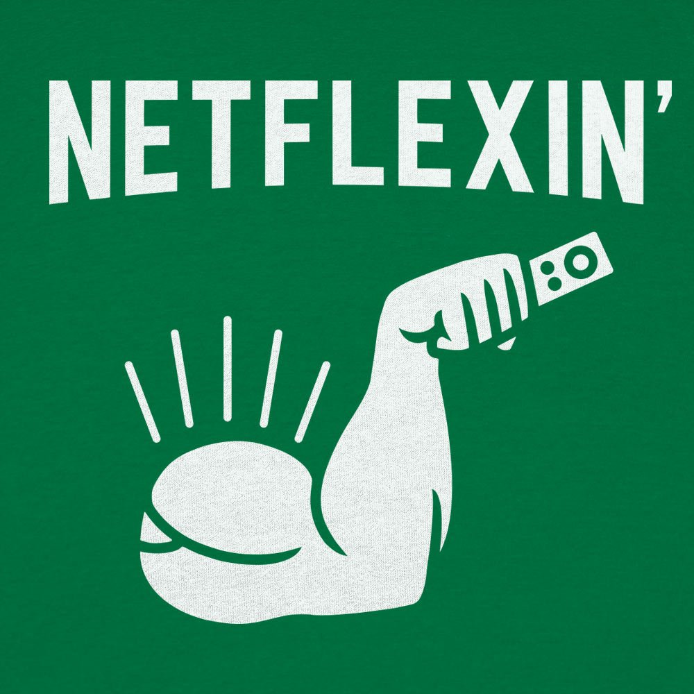 Netflexin' - 6DollarShirts