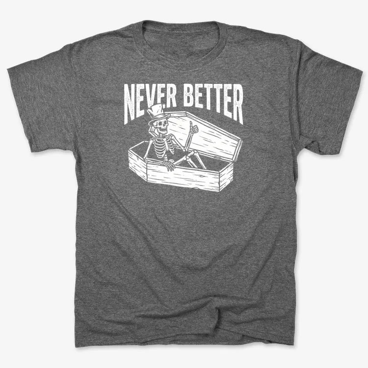 Never Better Thumbs Up Skeleton-Men's T-Shirt-Charcoal Heather