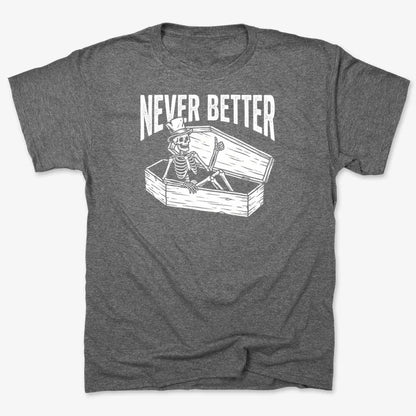 Never Better Thumbs Up Skeleton-Men's T-Shirt-Charcoal Heather